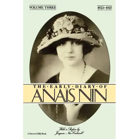 The Early Diary of Anais Nin, Vol. 3 (1923-1927)