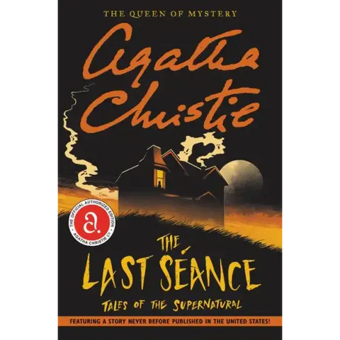 The Last Seance: Tales of the Supernatural