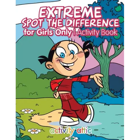 Extreme Spot the Difference for Girls Only Activity Book