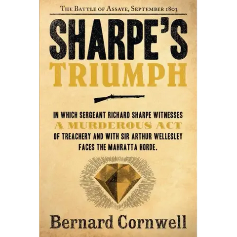 Sharpe's Triumph: The Battle of Assaye, September 1803