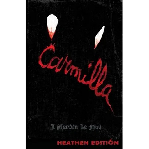 Carmilla (Heathen Edition)