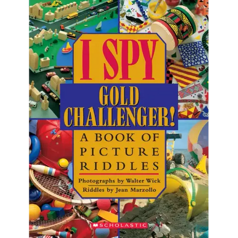 I Spy Gold Challenger: A Book of Picture Riddles