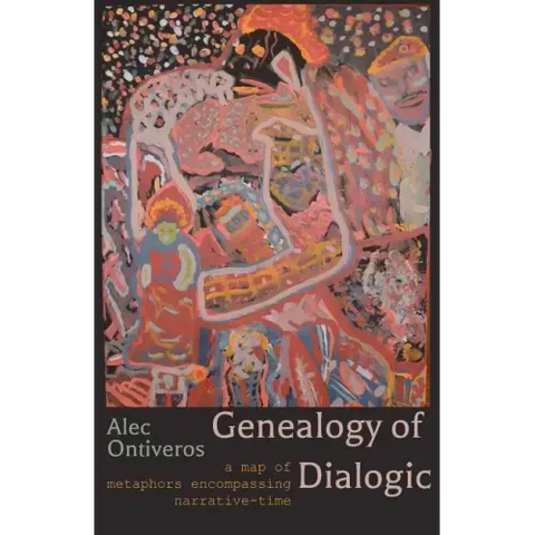 Genealogy of Dialogic: A Map of Metaphors Encompassing Narrative-Time