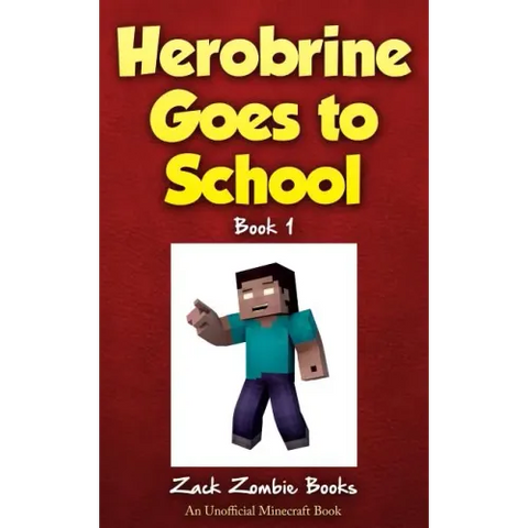 Herobrine Goes to School