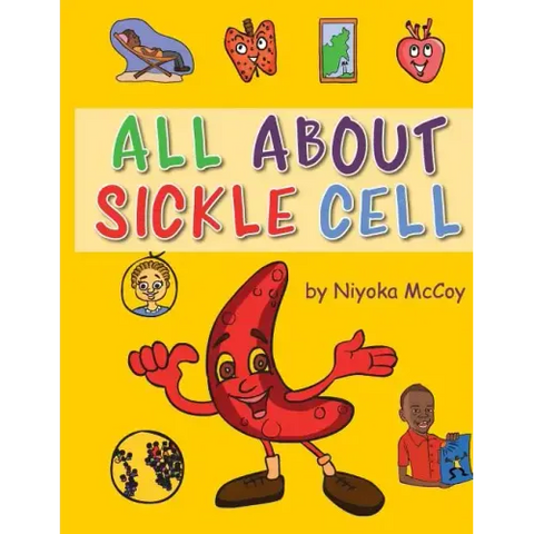 All About Sickle Cell