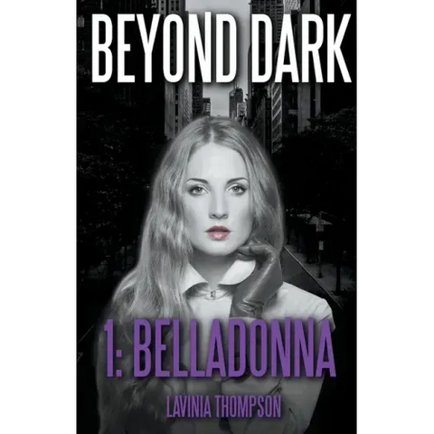 Beyond Dark 1: Belladonna