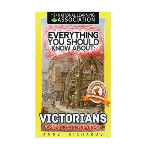 Everything You Should Know About: Victorians Faster Learning Facts