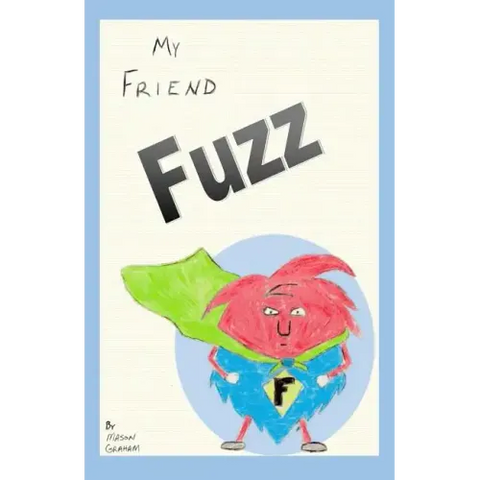 My Friend Fuzz