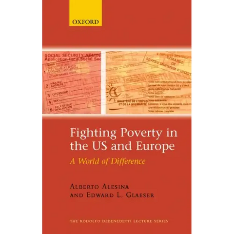 Fighting Poverty in the US and Europe: A World of Difference