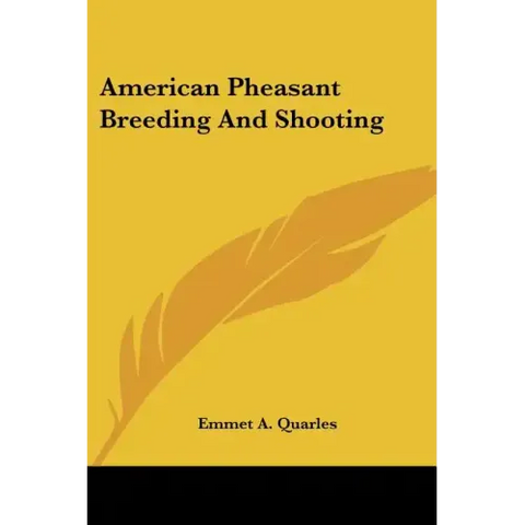American Pheasant Breeding And Shooting