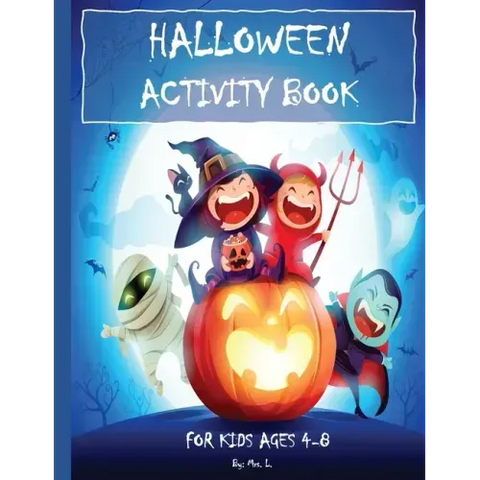 HALLOWEEN ACTIVITY BOOK - For Kids Ages 4-8: : Mazes, Word Search, Coloring, Hidden Pictures, Counting, Find The Differences, Matching, Finish The Pic