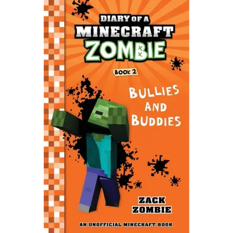 Diary of a Minecraft Zombie Book 2: Bullies and Buddies