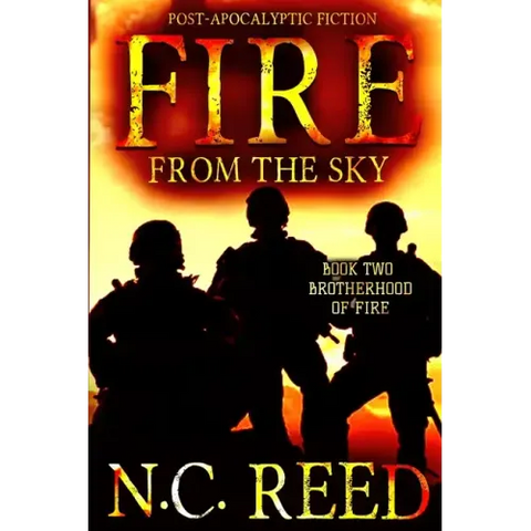 Fire From the Sky: Brotherhood of Fire