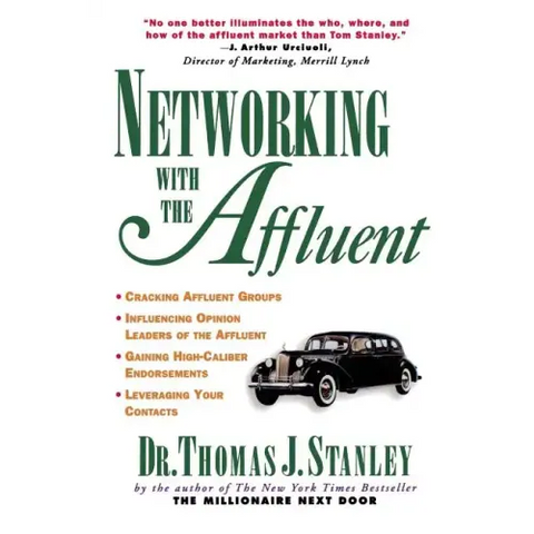 Networking with the Affluent