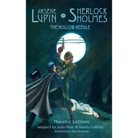 Arsene Lupin vs. Sherlock Holmes: The Hollow Needle