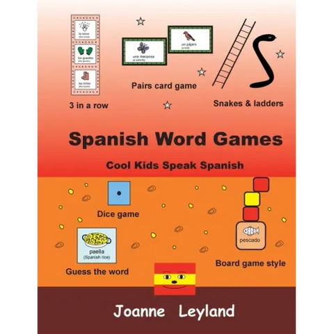 Spanish Word Games: Cool Kids Speak Spanish