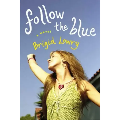 Follow the Blue