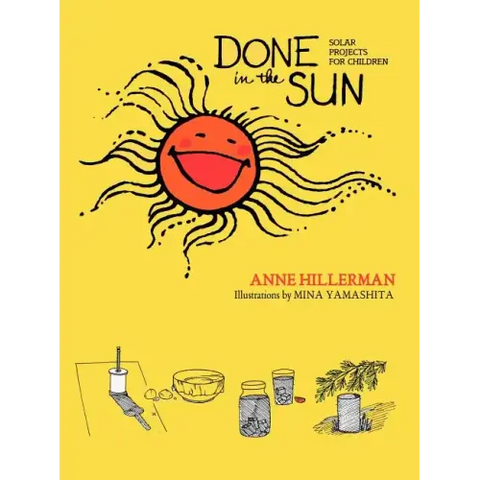 Done in the Sun: Solar Projects for Children