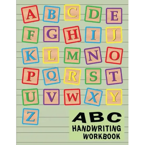 ABC Handwriting Workbook: Uppercase & Lowercase Writing Practice for Kids - Alphabet A to Z