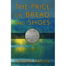 The Price of Bread and Shoes - Paperback