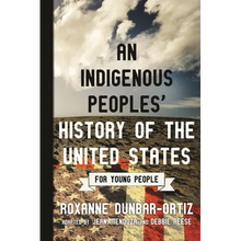 An Indigenous Peoples' History of the United States for Young People