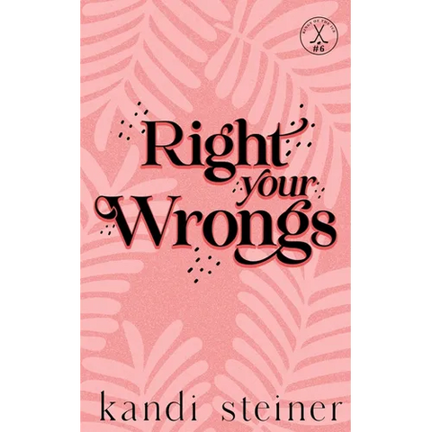 Right Your Wrongs: Special Edition: Special Edition
