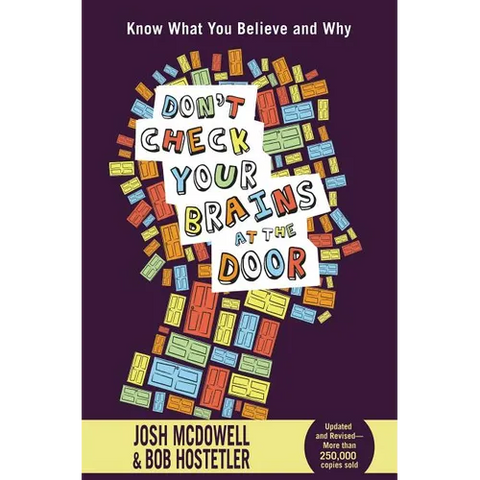 Don't Check Your Brains at the Door