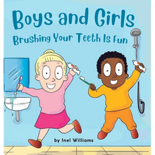 Boys and Girls Brushing Your Teeth Is Fun: A Rhyming Children's Hygiene Book How to Brush Your Teeth - Hardcover