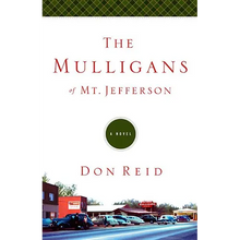 The Mulligans of Mt. Jefferson - Paperback