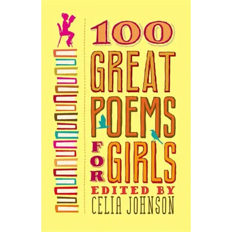 100 Great Poems for Girls