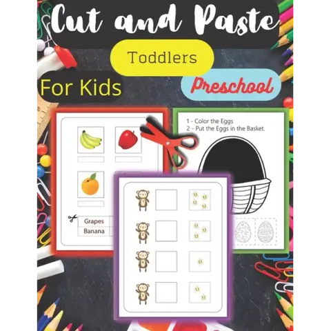 Cut and Paste Activity Book for Toddlers: scissors skills activity book for kids