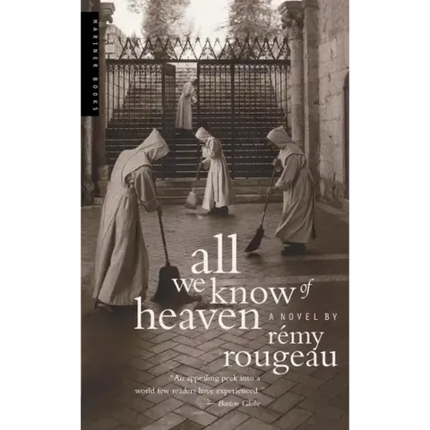 All We Know of Heaven