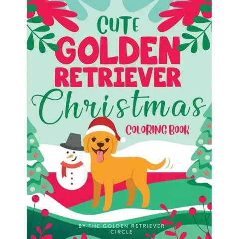 Cute Golden Retriever Christmas Coloring Book