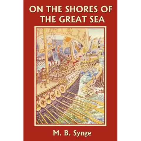 On the Shores of the Great Sea (Yesterday's Classics)