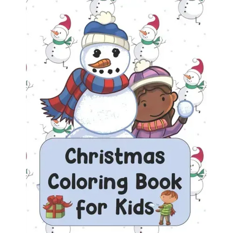Christmas Coloring Book For Kids: Christmas Gifts for Boys and Girls: Over 50 Christmas Coloring Pages for Kids and Children of all Ages