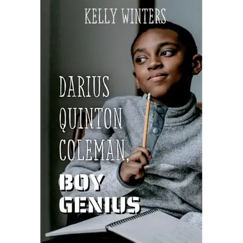 Darius Quinton Coleman, Boy Genius
