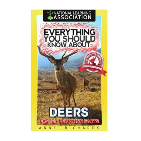 Everything You Should Know About: Deers Faster Learning Facts