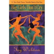 Big Girls Don't Cry