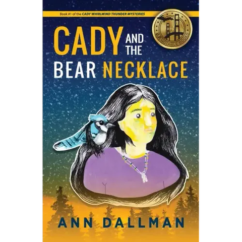 Cady and the Bear Necklace: A Cady Whirlwind Thunder Mystery, 2nd Ed.