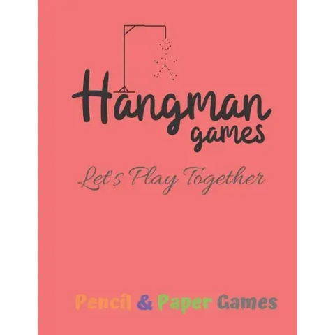 Hangman Games Let's Play Together: Puzzels --Paper & Pencil Games: 2 Player Activity Book Hangman -- Fun Activities for Family Time