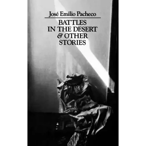 Battles in the Desert and Other Stories