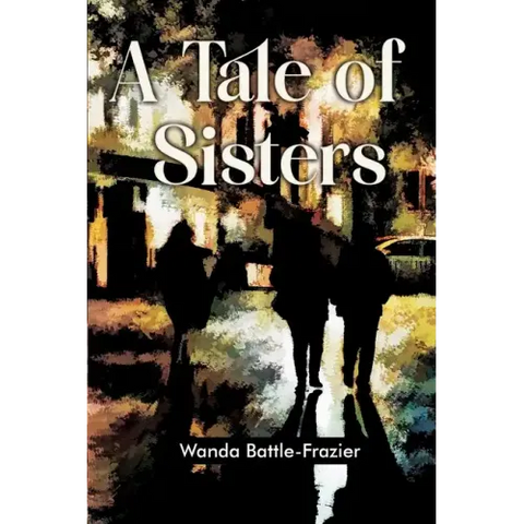 A Tale of Sisters