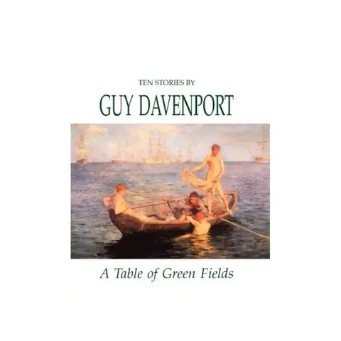 A Table of Green Fields