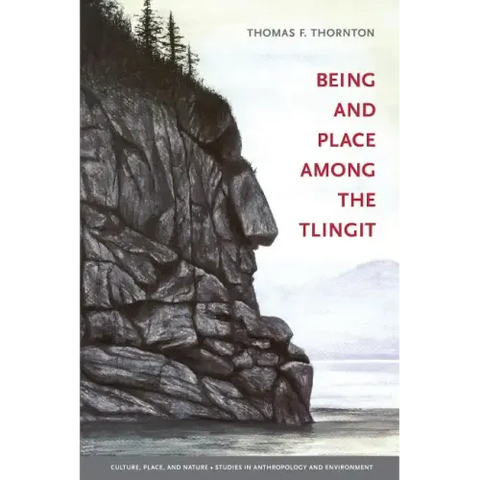 Being and Place among the Tlingit