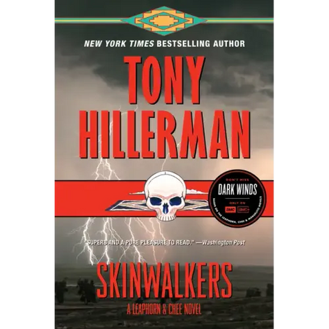 Skinwalkers: A Leaphorn and Chee Novel