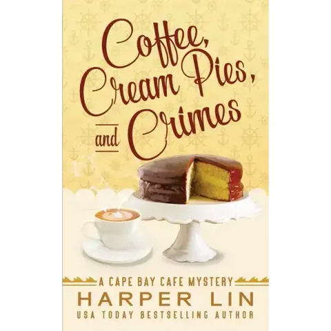 Coffee, Cream Pies, and Crimes