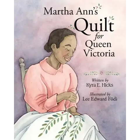 Martha Ann's Quilt for Queen Victoria