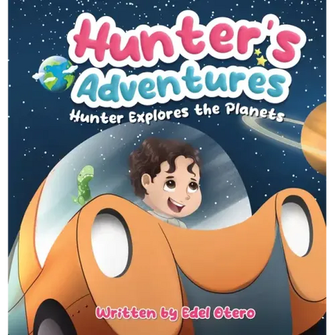 Hunter's Adventures: Hunter Explores The Planets