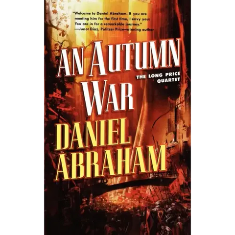 An Autumn War: The Long Price Quartet