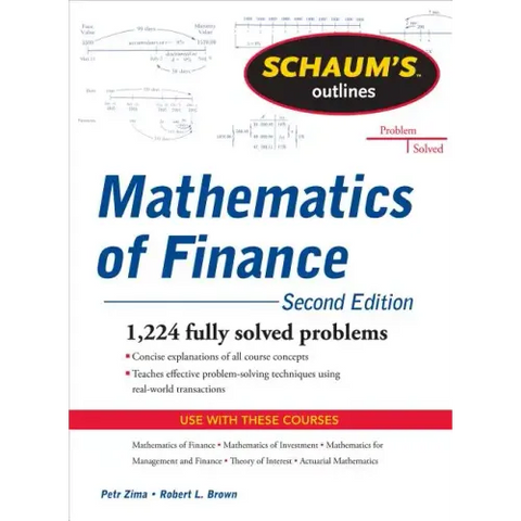 Schaum's Outline of Mathematics of Finance, Second Edition